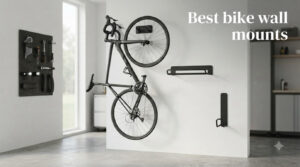 Best bike wall mounts