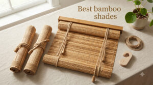Best bamboo shades