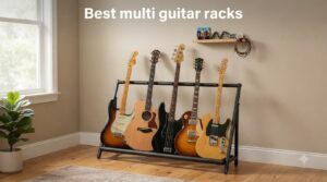 Best multi guitar racks