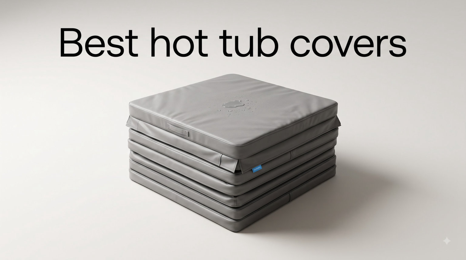 Best hot tub covers