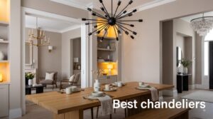 Best chandeliers