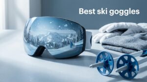 Best ski goggles