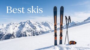 Best skis