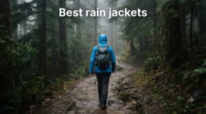Best rain jackets