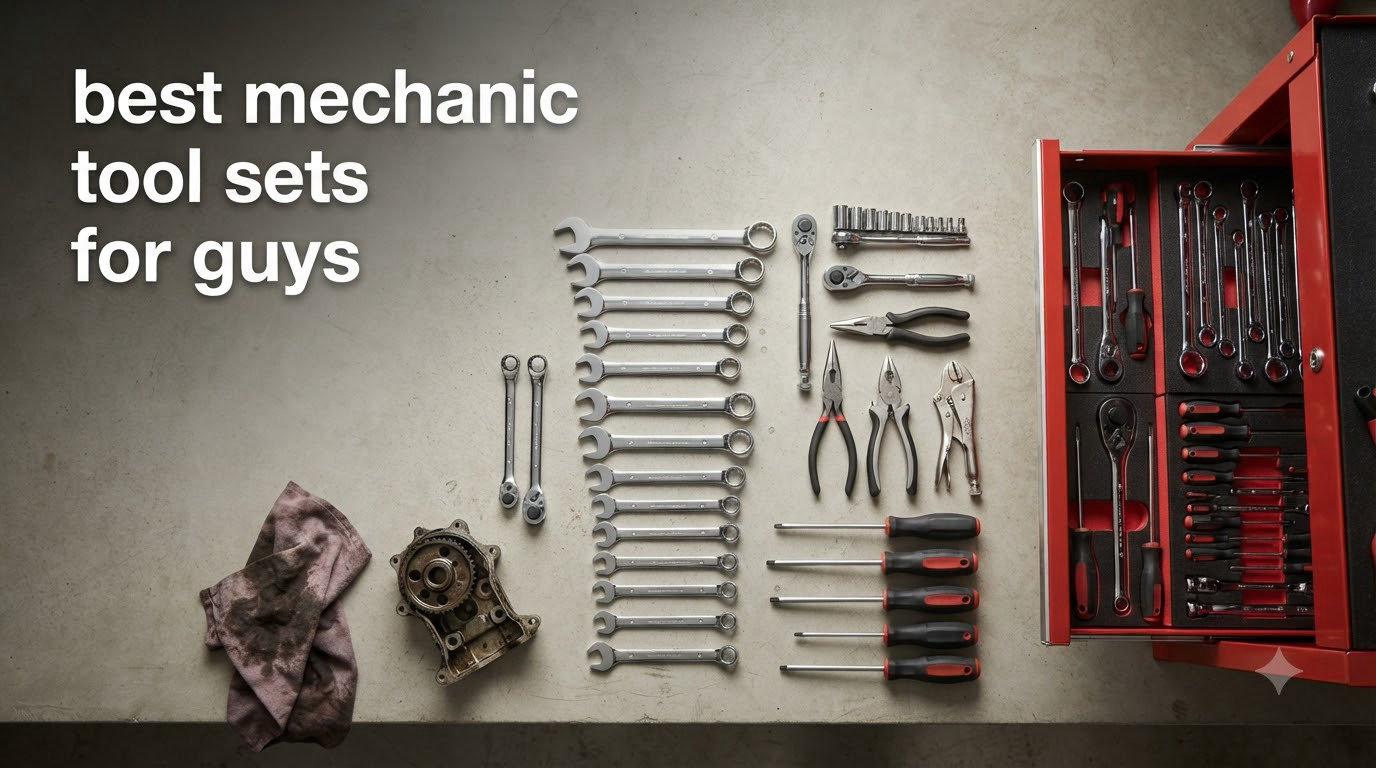 best mechanic tool sets for guys