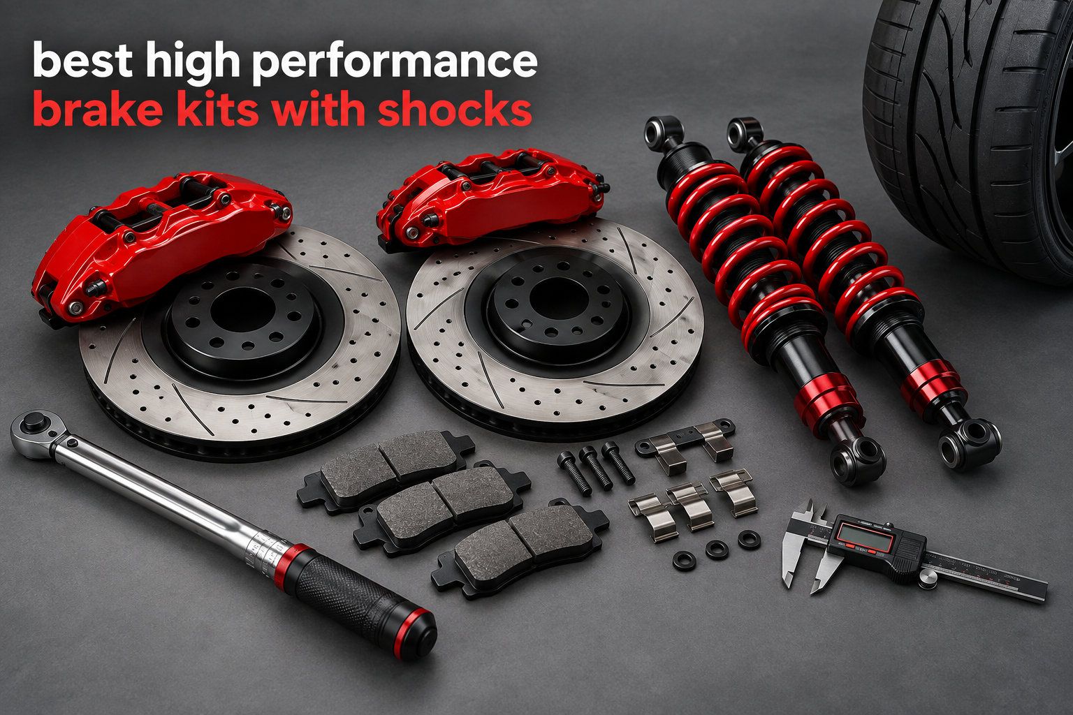 best high performance brake kits with shocks