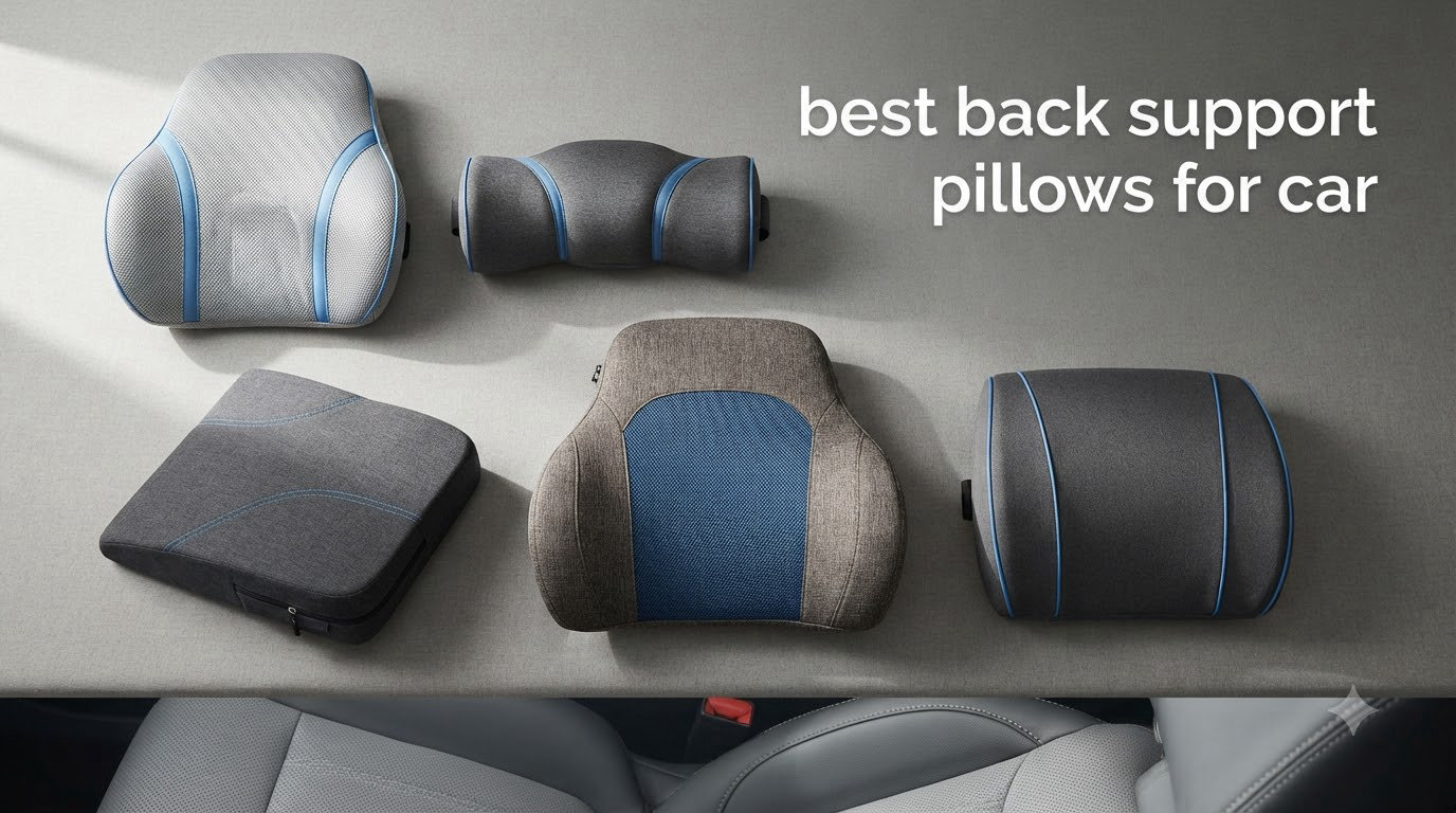 best back support pillows for car