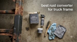 best rust converter for truck frame