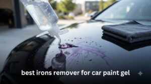 best irons remover for car paint gel