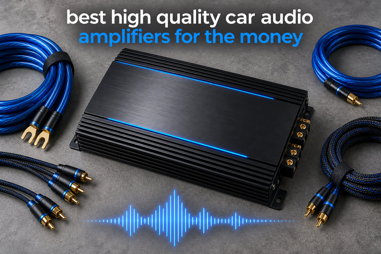 best high quality car audio amplifiers for the money