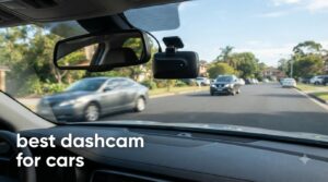 best dashcam for cars