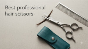 Best professional hair scissors